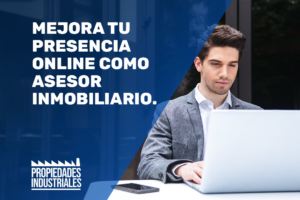 Mejora tu presencia como asesor inmobiliario